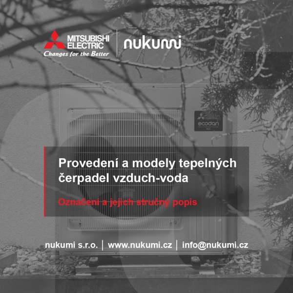 Provedení tepelných čerpadel vzduch-voda a jejich označení
