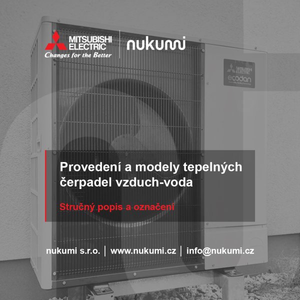 Provedení tepelných čerpadel vzduch-voda a jejich označení
