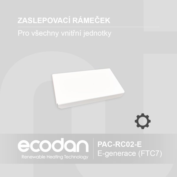 Zaslepovací rámeček k vnitřním jednotkám │ E-generace (FTC7)