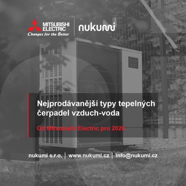 Nejprodávanější typy tepelných čerpadel vzduch-voda pro 2026